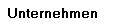 Unternehmen